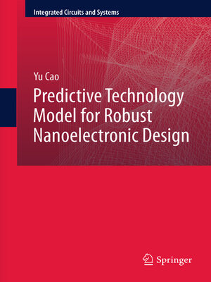 cover image of Predictive Technology Model for Robust Nanoelectronic Design